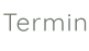 Termin